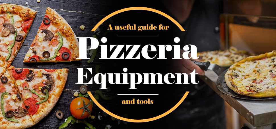 Pizza Shop Equipment Guide