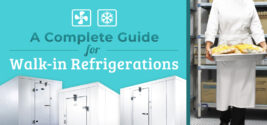 Walk-in Refrigerations: A Complete Guide
