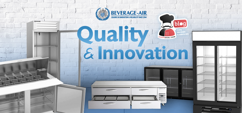 Beverage-Air Refrigeration Quality And Innovation