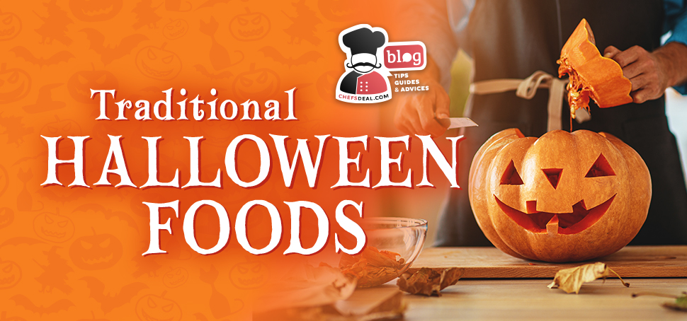 Traditional Halloween Foods - Chef's Deal