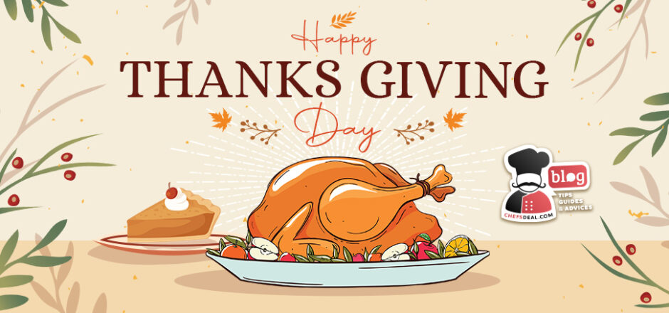 Happy Thanksgiving Day 2022 - Chef's Deal