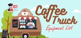 Coffee Truck Equipment List and Other Considerations for a Mobile Coffee ShopÂ 