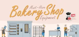 7 Must-Have Bakery Equipment