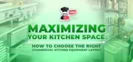 Why Commercial Kitchen Equipment Layout Matters