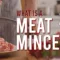 What is a Meat Mincer?