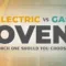 Electric vs Gas Oven: Which you should choose?