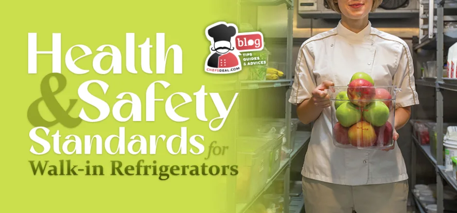 The Health and Safety Standards for Walk-in Refrigeration