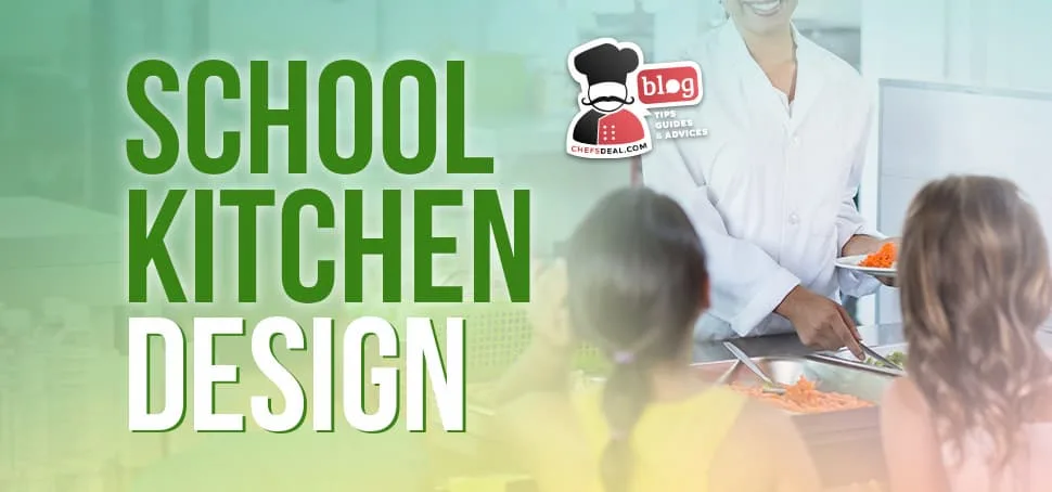 School Kitchen Design