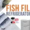 Fish File Refrigerators