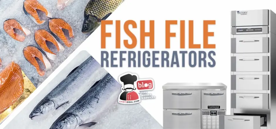 Fish File Refrigerators