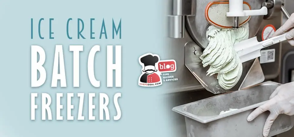 Ice Cream Batch Freezers