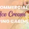Ice Cream Dipping Cabinets