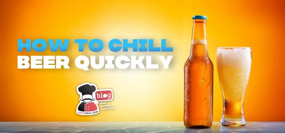 How to Chill Beer Quickly